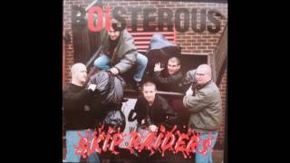 Boisterous - Skip Raiders (FULL ALBUM) 1995