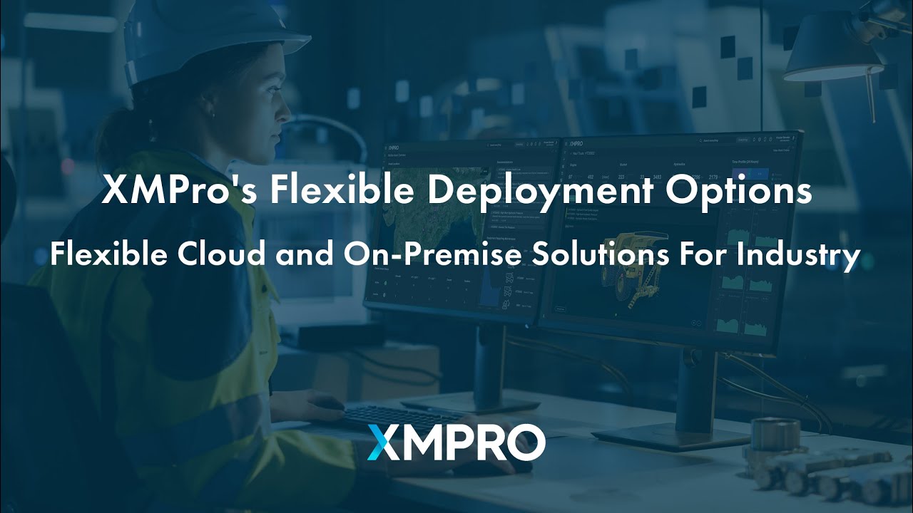 XMPro's Flexible Deployment Options: Flexible Cloud & On-Premise Solutions For Industry