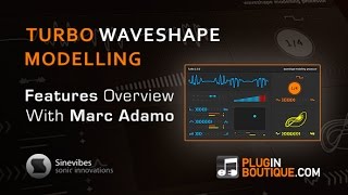 Video thumbnail for Sinevibes Turbo - Waveshape Modelling AU Effects - Features Review by Plugin Boutique