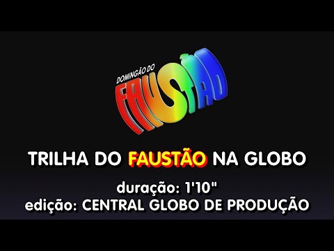 Trilha: Domingão do Faustão - Rede Globo (1994) [Original e Restaurada]