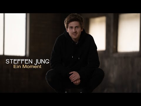 Steffen Jung - Ein Moment (Offizielles Video)