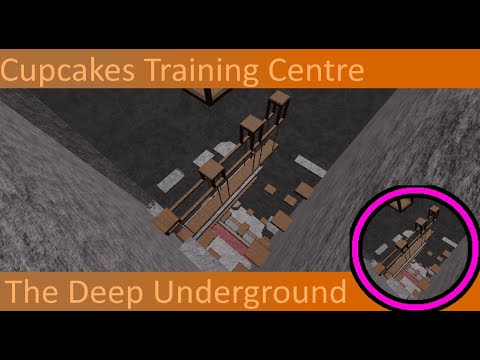 Cupcakes Training Centre Development - The Deep Underground [Master] Showcase