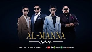 Al-Manna - Jalan (Official Music Video)