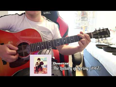 Donovan - The Lullaby of Spring (Guitar Cover)