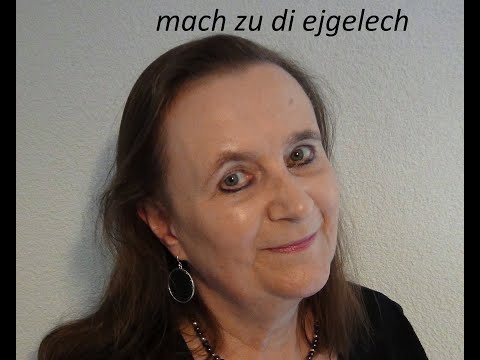 mach zu di ejgelech - Mach zu die Äuglein - jiddisch - isaia schpigl & david bejglman - Heidrun Hamp
