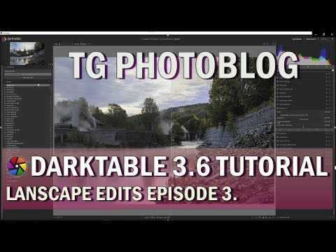 Darktable Tutorials - How to Edit Images: Episode 3 - Full Edit - Color Contrast