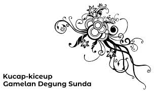 Download lagu Gamelan Degung Sunda - Kucap kiceup mp3 Download lagu Gamelan Degung Sunda - Kucap kiceup mp3