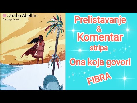 Ona koja govori - Fibra - Recenzija stripa
