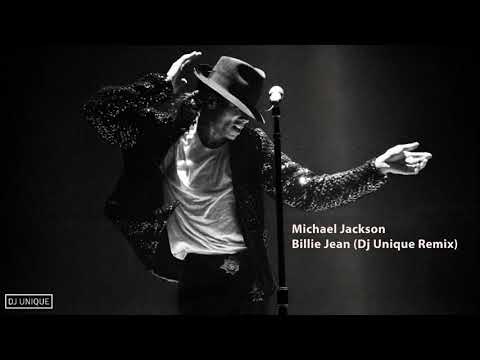 Michael Jackson - Billie Jean (Dj Unique Remix)