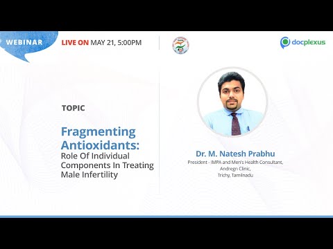 Fragmenting Antioxidants: Role of Individual Components In Treating Male Infertility