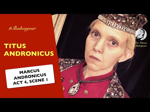 Shakesyear - Titus Andronicus, Marcus Andronicus 4.1