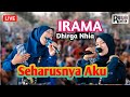 TERBARU IRAMA DOPANG LOMBOK LAGU SEHARUSNYA AKU Voc DHIRGA NHIA LIVE DI AIK JAMBE