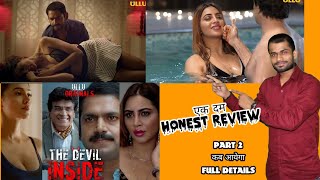 The Devil Inside Ullu Review and Reaction_The Devil Inside Ullu Part 2 Update #UlluHottestBoldSeries