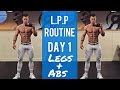 Rob Lipsett's LPP Routine: Day 1 | Legs + Abs