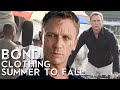 How To Choose Bond Clothing Between Seasons Summer To Fall