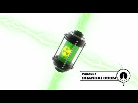 Shanghai Doom - Paradox