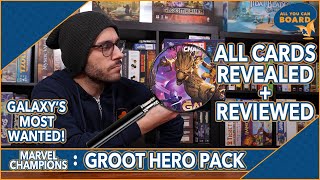 GROOT Hero | Marvel Champions | All NEW Cards REVIEWED & ANALYZED! (Galaxy's Most Wanted)