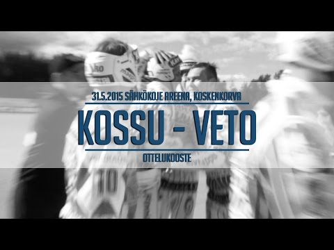 31.5.2015 Kossu - Veto ottelukooste