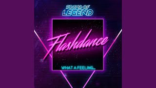 What a Feeling... Flashdance (Radio Edit)