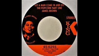 JAMES BROWN: &quot;LET A MAN COME IN AND DO THE POPCORN&quot; [Lyrics Included] 6-1970. (HD HQ 1080p).
