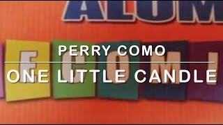 1686 One Little Candle - Perry Como (Karaoke)