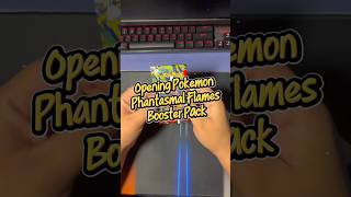 Pull of the day! Opening Pokemon Phantasmal Flame Booster Pack #pokemontcg #phatasmalflames