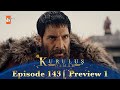 Kurulus Osman Urdu | Season 5 Episode 143 Preview 1
