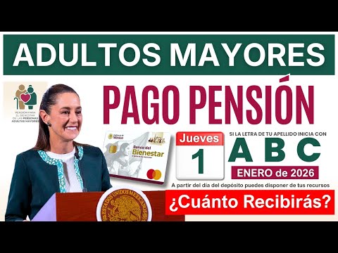 🚨¡PAGO SORPRESA ENERO 2026! PENSIÓN ADULTOS MAYORES CUÁNTO RECIBIRÁN❓