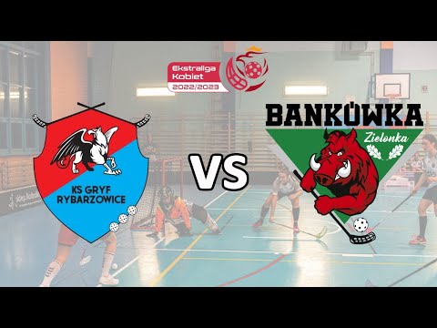 KS Gryf Rybarzowice - UKS Bankówka Zielonka (17.12.2022)