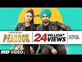 Peacock (Full Song) Jordan Sandhu Ft Rubina Bajwa | Bunty Bains | Desi Crew | Latest Punjabi Song