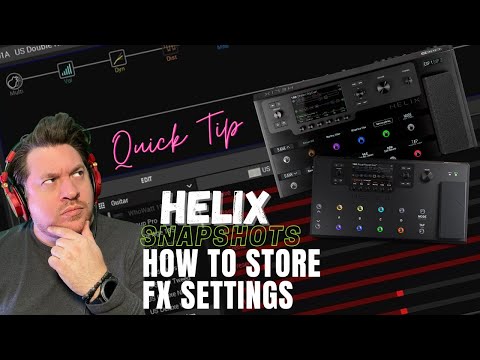 Line 6 Helix Parameters not saving between Snapshots?? Quick Fix!