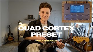 Quad Cortex Preset | Walkthrough