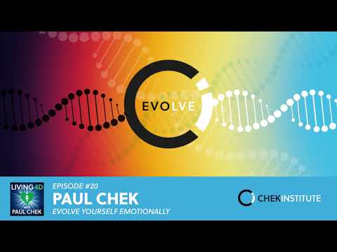 Episode 20 - Paul Chek: Evolve Yourself Emotionally