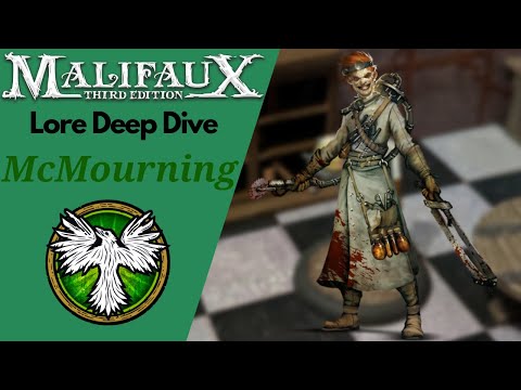 Malifaux Lore Guide Ep. 48 McMourning