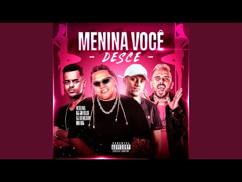 Menina Você Desce