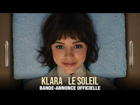 KLARA ET LE SOLEIL - Bande-annonce (HD)