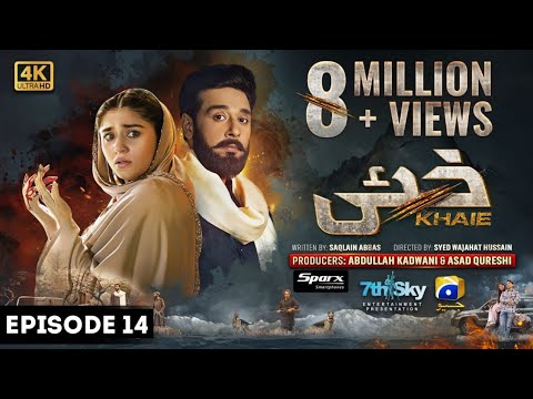 khaie Episode 14 | khaie Full Episode 14 | khaie Drama Episode 14 | GEO HAR PAL