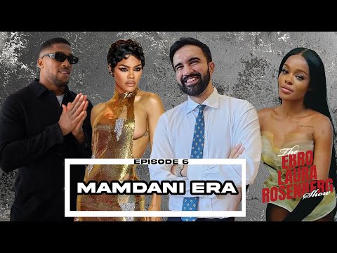 The Ebro Laura Rosenberg Show Ep. 6: Entering The Mamdani Era, + Azalea Banks Contacts Rosenberg