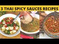 3 Thai Spicy Dipping Sauces Table Sauce You Should Try Prik Nam Pla Nam Jim Seafood Nam Jim Jaew