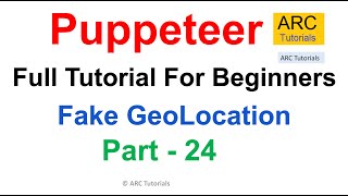 Fake Geolocation using Puppeteer | Puppeteer Tutorial #24