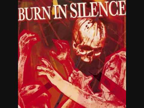 Burn In Silence- Watching Dead Leaves Fall