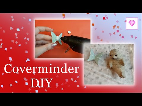 Coverminder DIY: Wie man sie aus Lieblingsfiguren selbst bastelt