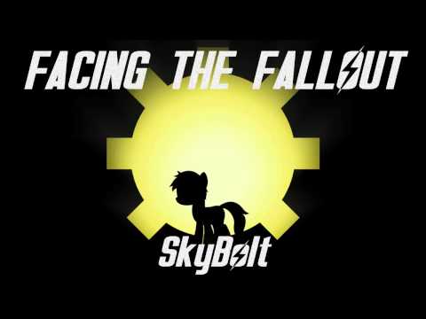 Facing the Fallout - SkyBolt (Fallout: Equestria) - (Radioactive, Imagine Dragons, Ponified)