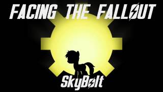 Facing the Fallout - SkyBolt (Fallout: Equestria) - (Radioactive, Imagine Dragons, Ponified)