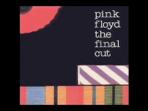 Pink Floyd Final Cut (6) - The Gunner's Dream