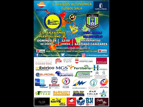 Jornada 11 - CD Salesianos Puertollano ‘B’ Vs. Viña Albali Valdepeñas (1ª parte)