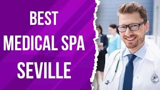 Medical Spa in Seville, Spain