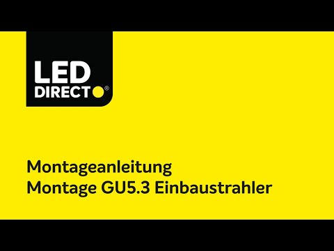 Einbaustrahler mit 12V GU5.3 LED-Lampe in Decke einbauen - Anleitungsvideo - LEDdirect.de