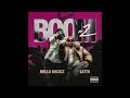 Mello Buckzz Latto Boom Pt 2 AUDIO