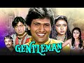 Gentleman 1989 Govinda Action Comedy Drama Full Movie Superhit HD
